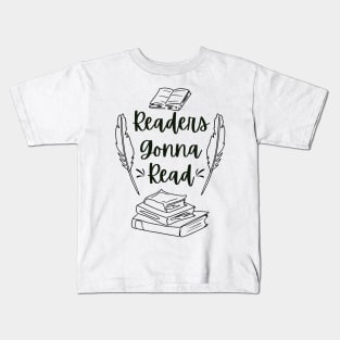 Readers Gonna Read (Black) - Bookish Bookworm I Love Read Literature Teacher Kids T-Shirt